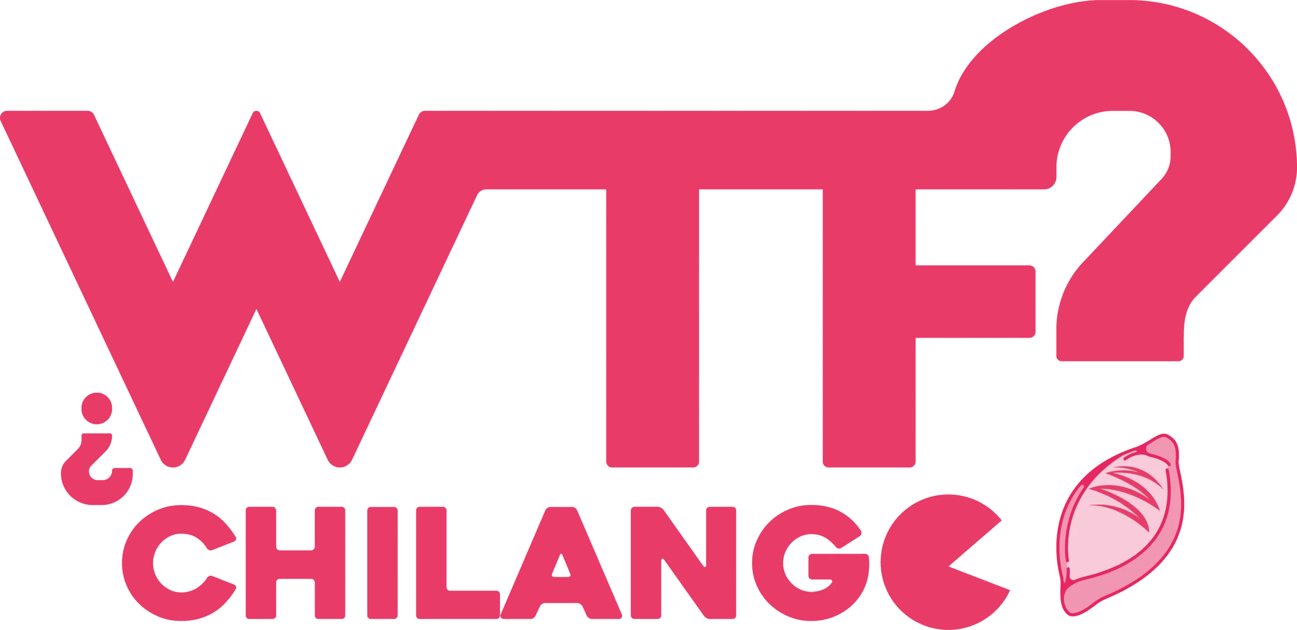 WTF Chilango